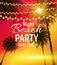 Summer Night Beach Party Poster. Tropical Natural Background wi
