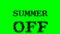 Summer Off smoke text effect green isolated background