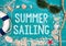 Summer Sailing - Holidays at the Beach