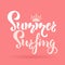 Summer Surfing season inscription, lettering text. Typography quote for greeting card, poster, flyer. Vector