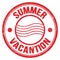 SUMMER VACANTION text on red round postal stamp sign