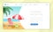 Summertime vacation landing page template. Seaside resort with sandy beach, deckchair and umbrella. Summertime