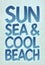 `sun, sea & cool beach` typography, sporting tee shirt graphics