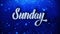 Sunday Blue Text Wishes Particles Greetings, Invitation, Celebration Background