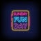 Sunday Funday Neon Signs Style Text Vector