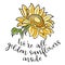 Sunflower Design with Sunshine Quote.