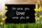 Sunny Spring Narcissus, Chalkboard, Quote Do What You Love