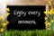 Sunny Spring Narcissus, Chalkboard, Quote Enjoy Every Moment
