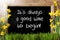 Sunny Spring Narcissus, Chalkboard, Quote Always Good Time Begin