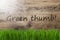 Sunny Wooden Background, Gras, Text Green Thumb