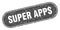super apps sign. super apps grunge stamp.