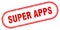 Super apps stamp. rounded grunge textured sign. Label