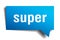 Super blue 3d speech bubble