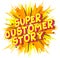 Super Customer Story - Comic book style words