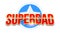 Super dad logo like superhero isolated on white background. Stylish glossy text Super Dad on background of star. Happy