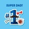 Super daddy card