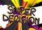 Super Decision Comic book style cartoon words