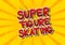 Super Figure Skating - Comic book style words.