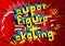 Super Figure Skating - Comic book style words.