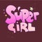 Super girl lettering with gradient colors. Supergirl words, cartoon cute style with decorative elements isolated on dark