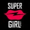 Super Girl Power - Graphic print, fashion drawing for t-shirts. Lips with lightning. Sticker or vintage patche. Vector