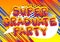 Super Graduate Party - Comic book style text.
