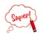 Super message. Speech bubble drawn with pencil