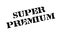 Super Premium rubber stamp