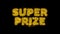 Super prize text sparks particles on black background.