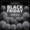 Super sale black Friday banner with 3d shiny balloons on black background with square frame. Sale with discount for