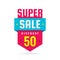 Super sale discount up to 50% - concept banner vector illustration. Special offer abstract vertical badge. Promotion layout.