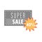 super sale offer discount message sticker over white background