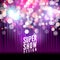 Super show poster template with bokeh lights. Greeting, theater, concert, musical dance, presentation. Beautiful scene