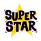 Super star. Vector typography for print design.