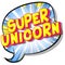 Super Unicorn - Comic book style words.