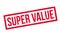 Super Value rubber stamp