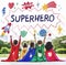 Superhero Kids Imagination Power Helper Concept