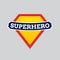 Superhero vector badge logo. Super hero shield man icon symbol of power