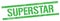 SUPERSTAR text on green grungy rectangle stamp