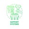 Support systems green gradient concept icon