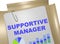 Supportive Manager - business concept