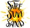 Surf sun sand calligraphy on watercolor bakground