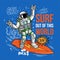 Surfer astronaut spaceman catch the space wav