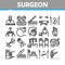 Surgeon Medical Doctor Collection Icons Set Vector