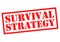 SURVIVAL STRATEGY