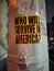 Survival, Who Will Survive In America?, Sticker, NYC, NY, USA
