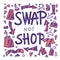Swap not shop quote. Vector color illustration.