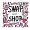 Swap not shop quote. Vector illustration.