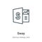 Sway outline vector icon. Thin line black sway icon, flat vector simple element illustration from editable startup concept