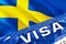 Sweden visa document close up. Passport visa on Sweden flag. Sweden visitor visa in passport,3D rendering. Sweden multi entrance